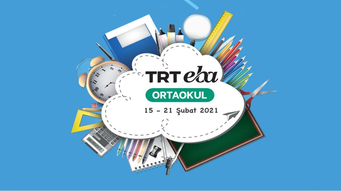 TRT EBA Ortaokul 13-21 Şubat 2021 Haftalık Programı