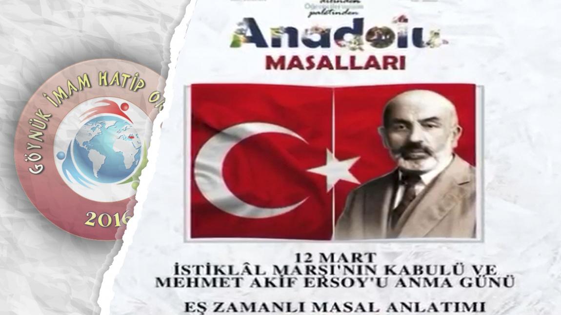 12 Mart İstiklal Marşı'nın Kabulü ve Mehmet Akif Ersoy'u Anma Günü Eş Zamanlı Masal Anlatımı